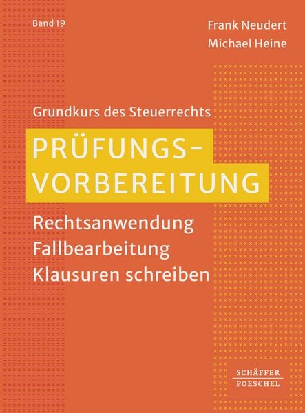 Prüfungsvorbereitung, Taschenbuch von Frank Neudert,Michael Heine, Schäffer-Poeschel, 978-3-7910-6421-5