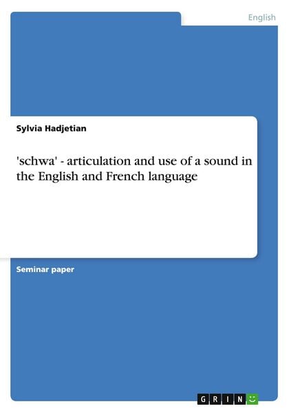 Produktbild: 'schwa' - articulation and use of a sound in the English and French language