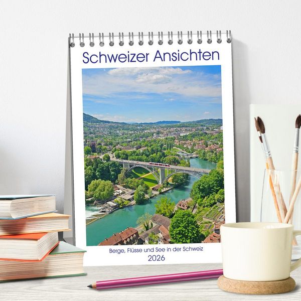 Produktbild: Schweizer Ansichten - Berge, Fl&uuml;sse und Seen in der Schweiz (Tischkalender 2026 DIN A5 hoch), CALVENDO Monatskalender