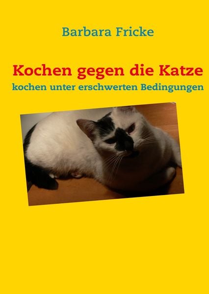 Produktbild: Kochen gegen die Katze