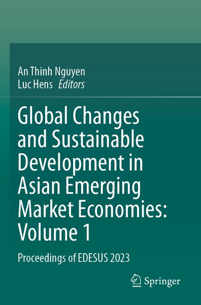 Produktbild: Global Changes and Sustainable Development in Asian Emerging Market Economies: Volume 1