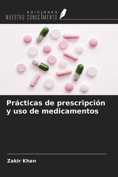 Produktbild: Pr&aacute;cticas de prescripci&oacute;n y uso de medicamentos