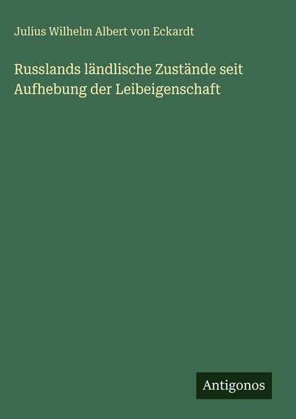 Produktbild: Russlands l&auml;ndlische Zust&auml;nde seit Aufhebung der Leibeigenschaft