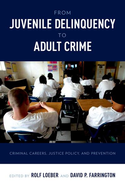 Produktbild: From Juvenile Delinquency to Adult Crime