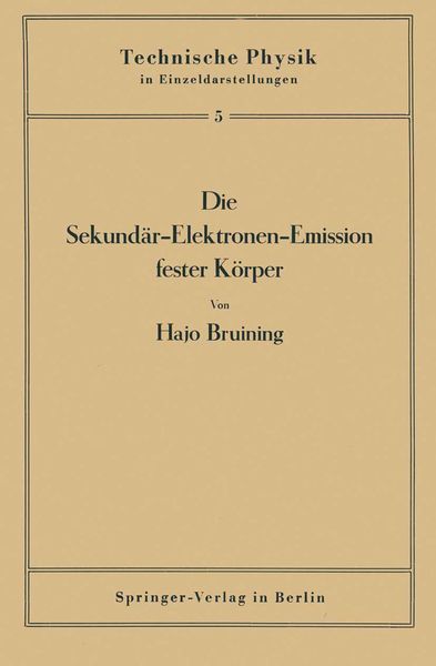 Produktbild: Die Sekund&auml;r-Elektronen-Emission fester K&ouml;rper