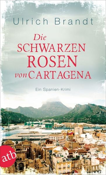 Produktbild: Die schwarzen Rosen von Cartagena