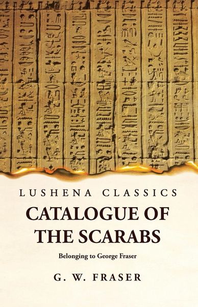 Produktbild: Catalogue of the Scarabs Belonging to George Fraser