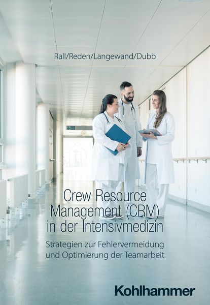 Produktbild: Crew Resource Management (CRM) in der Intensivmedizin