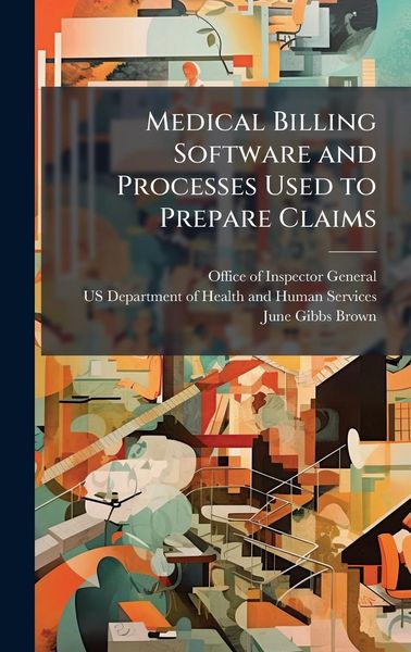 Produktbild: Medical Billing Software and Processes Used to Prepare Claims