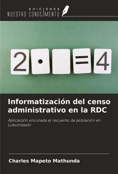 Produktbild: Informatizaci&oacute;n del censo administrativo en la RDC