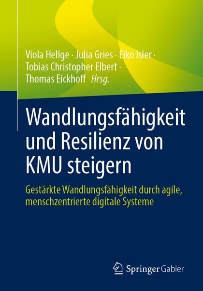 Produktbild: Wandlungsf&auml;higkeit und Resilienz von KMU steigern