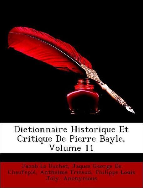 Produktbild: Leclerc, L: Dictionnaire Historique Et Critique De Pierre Ba