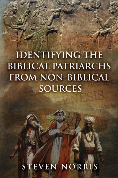Produktbild: Identifying the Biblical Patriarchs from Non-Biblical Sources