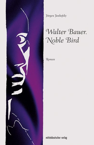 Produktbild: Walter Bauer. Noble Bird