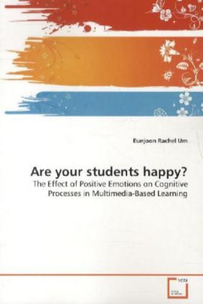 Um, E: Are your students happy?, Taschenbuch von Eunjoon Rachel Um, VDM, 9783639162011