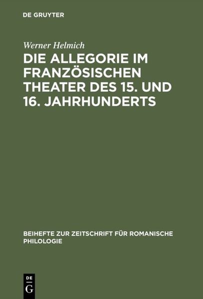 Produktbild: Die Allegorie im franz&ouml;sischen Theater des 15. und 16. Jahrhunderts