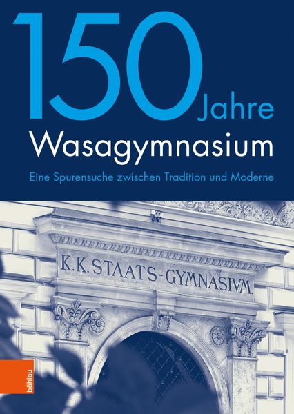 Produktbild: 150 Jahre Wasagymnasium