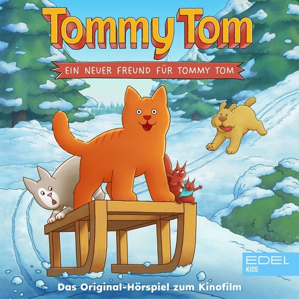 Produktbild: Tommy Tom - Ein neuer Freund f&uuml;r Tommy Tom (Das Original-H&ouml;rspiel zum Kinofilm)