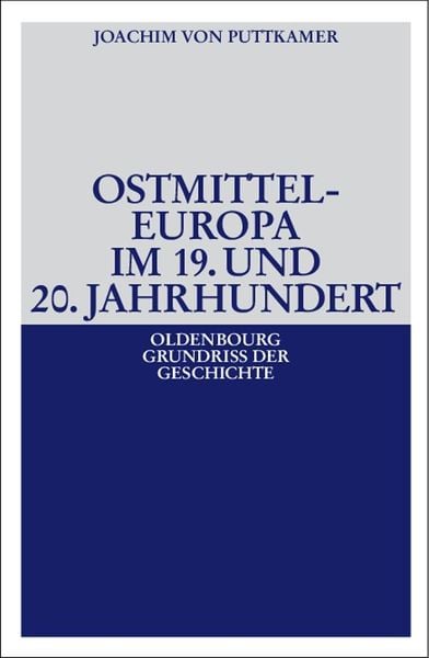 Produktbild: Ostmitteleuropa im 19. und 20. Jahrhundert