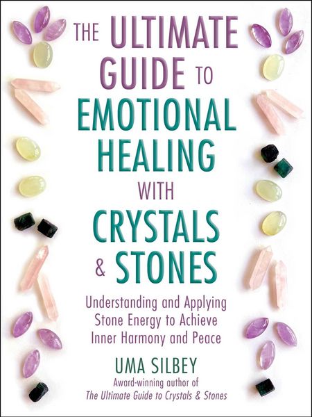 Produktbild: The Ultimate Guide to Emotional Healing with Crystals and Stones