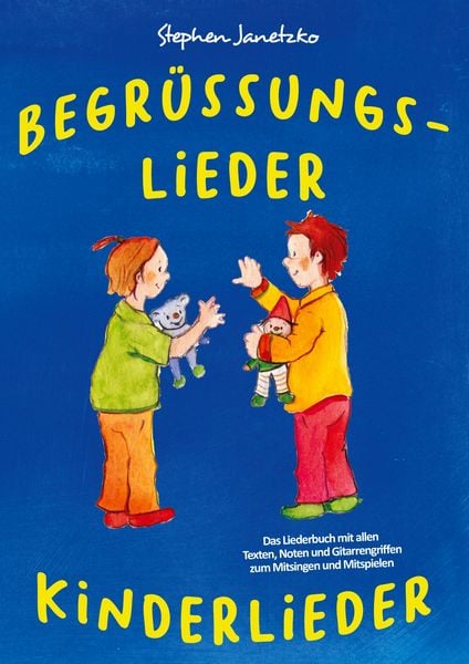 Produktbild: Begr&uuml;&szlig;ungslieder Kinderlieder