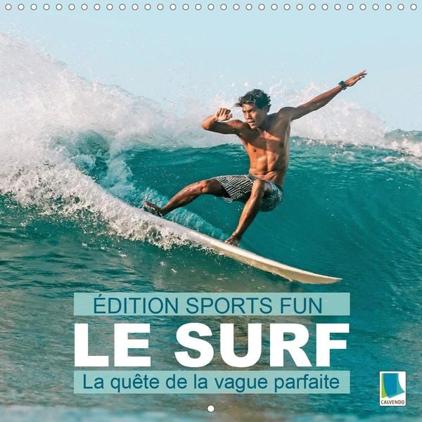 Produktbild: Calvendo, K: &Eacute;dition Sports fun - Le surf ou la qu&ecirc;te de la