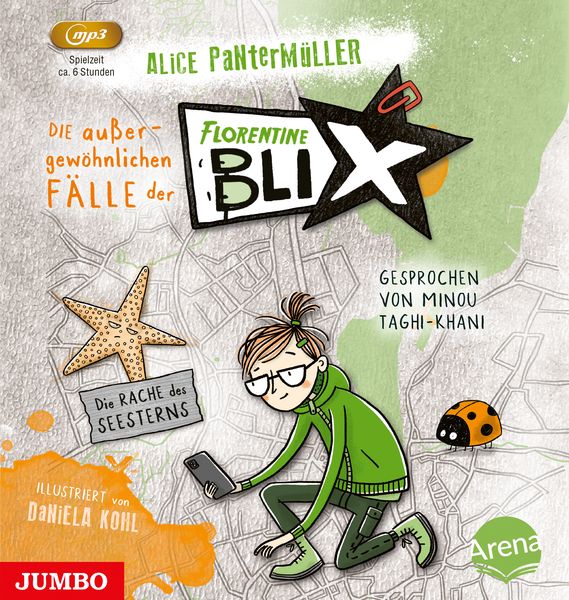 Die außergewöhnlichen Fälle der Florentine Blix. Die Rache des Seesterns