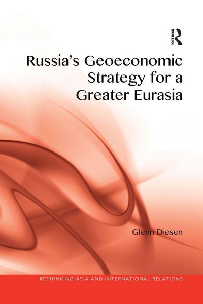 Produktbild: Russia's Geoeconomic Strategy for a Greater Eurasia