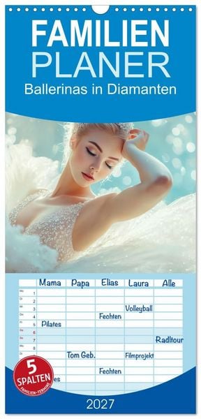 Produktbild: Familienplaner 2027 - Ballerinas in Diamanten mit 5 Spalten (Wandkalender, 21 x 45 cm) CALVENDO