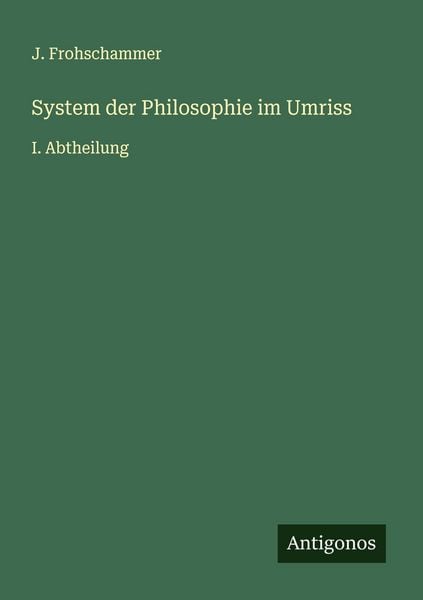 Produktbild: System der Philosophie im Umriss