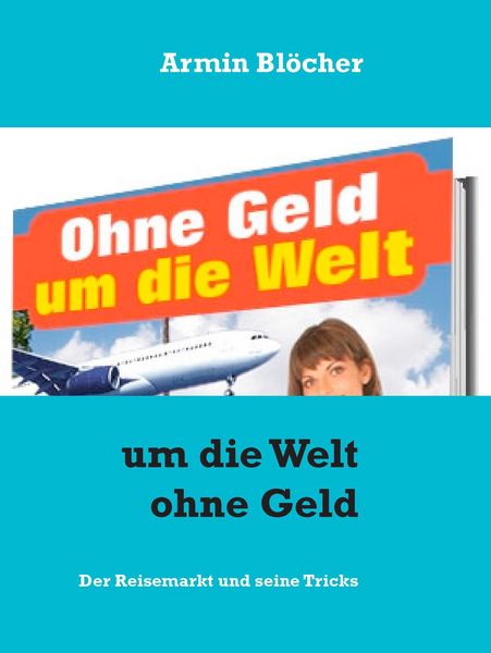 Produktbild: Um die Welt ohne Geld