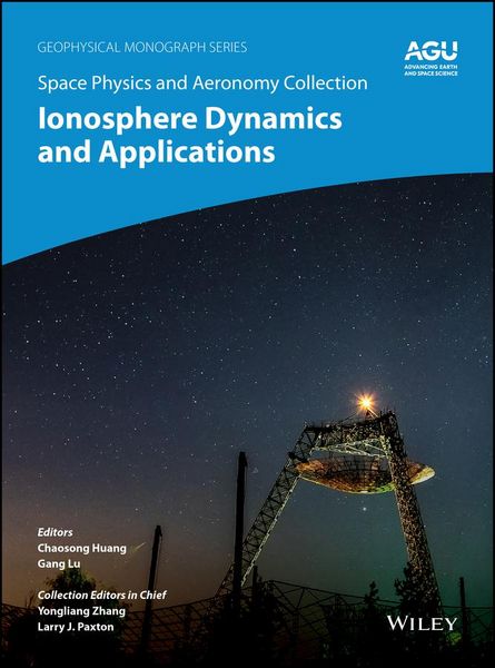 Produktbild: Space Physics and Aeronomy, Ionosphere Dynamics and Applications