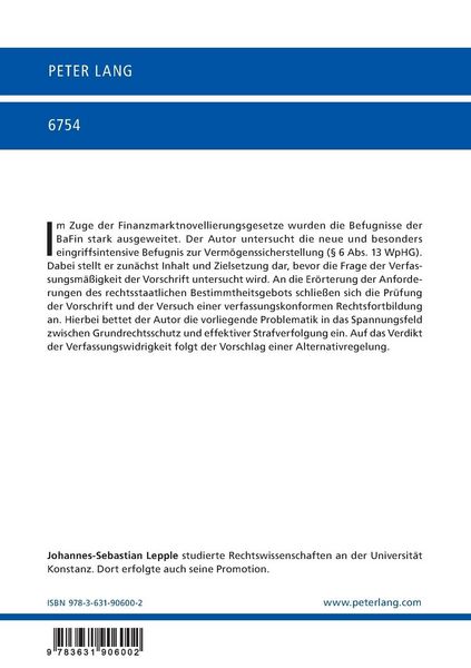Produktbild: Die Verm&ouml;genssicherstellungsbefugnis der Bundesanstalt f&uuml;r Finanzdienstleistungsaufsicht (&sect; 6 Absatz 13 WpHG) &ndash; unter besonderer Ber&uuml;cksichtigung des