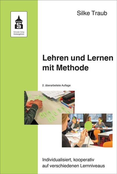 Lehren und Lernen mit Methode, Taschenbuch von Silke Traub, Wbv Media, 978-3-8340-2128-1