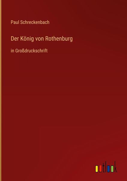 Produktbild: Der K&ouml;nig von Rothenburg