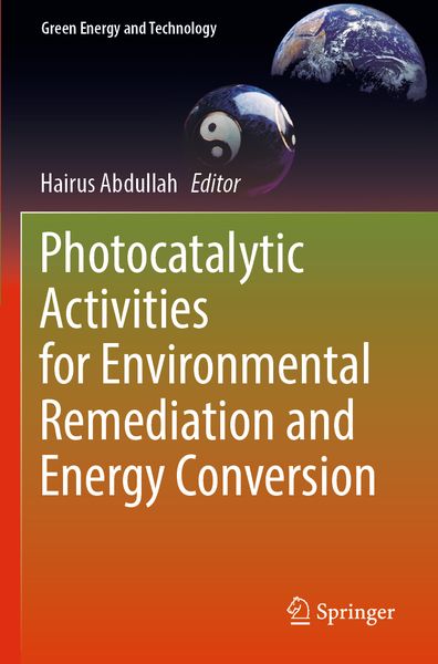 Produktbild: Photocatalytic Activities for Environmental Remediation and Energy Conversion