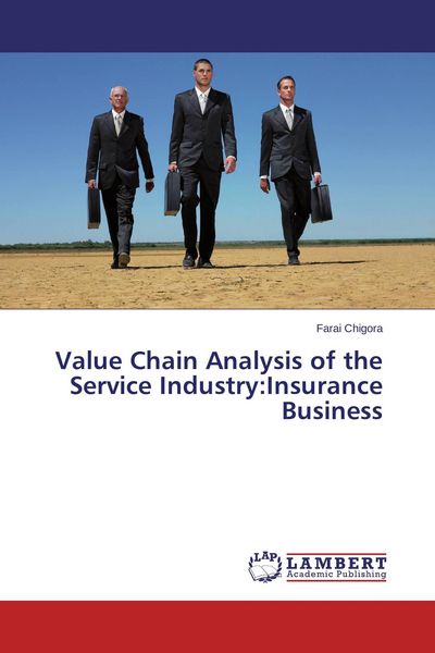 Produktbild: Value Chain Analysis of the Service Industry:Insurance Business