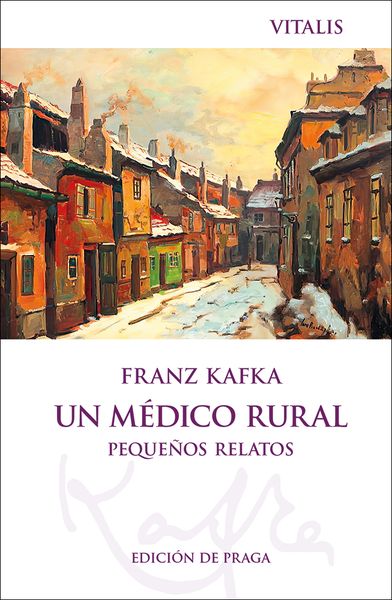 Produktbild: Un m&eacute;dico rural (Edici&oacute;n de Praga)