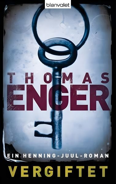 Enger, T: Vergiftet, Taschenbuch von Thomas Enger, Blanvalet