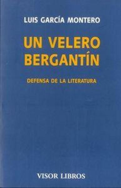 Produktbild: Un velero bergant&iacute;n : defensa de la literatura