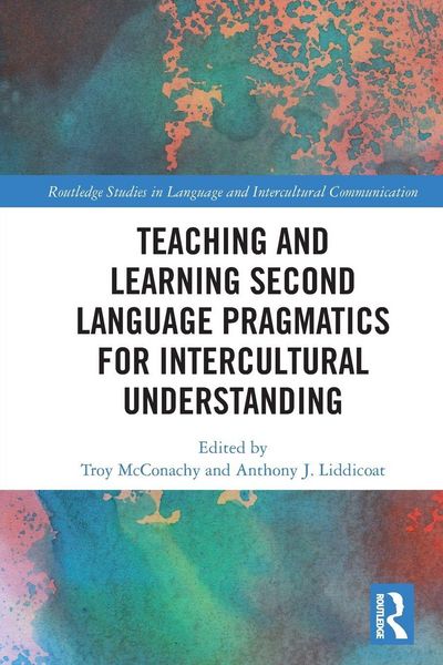 Produktbild: Teaching and Learning Second Language Pragmatics for Intercultural Understanding