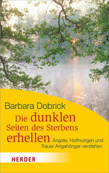Produktbild: Die dunklen Seiten des Sterbens erhellen