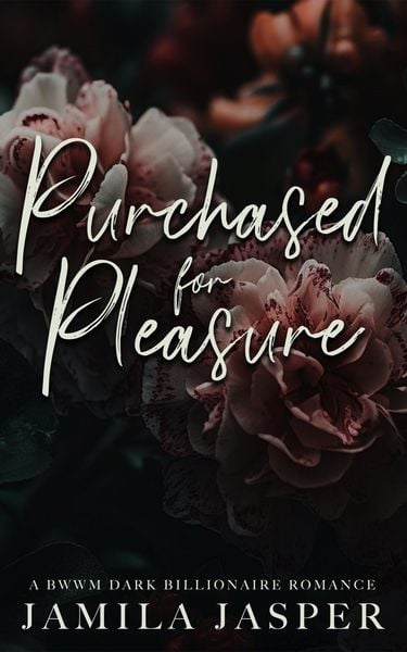 Produktbild: Purchased For Pleasure: A BWWM Dark Billionaire Romance