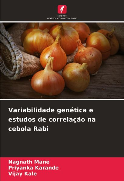 Produktbild: Variabilidade gen&eacute;tica e estudos de correla&ccedil;&atilde;o na cebola Rabi