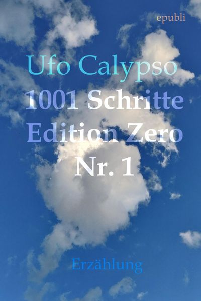 Produktbild: 1001 Schritte - Edition Zero - Nr. 1