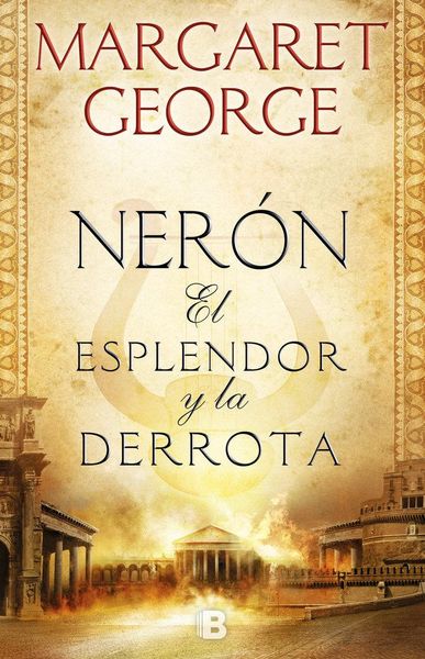 Produktbild: Ner&oacute;n : el esplendor y la derrota