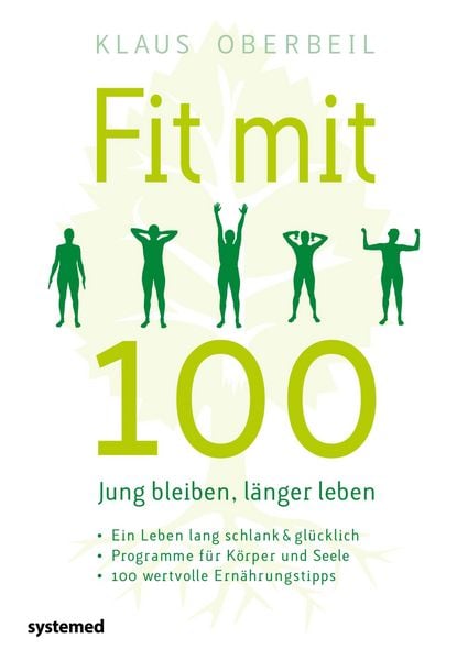 Produktbild: Fit mit 100. Jung bleiben, l&auml;nger leben