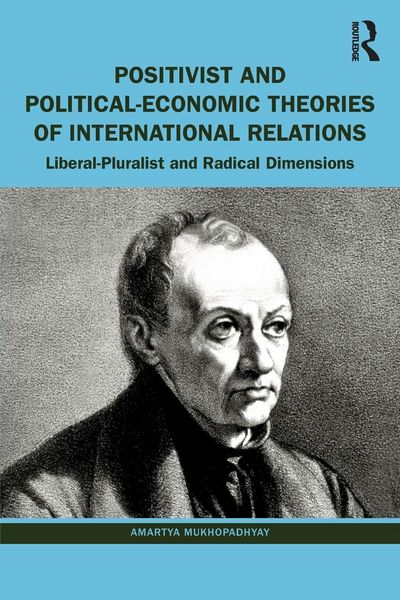 Produktbild: Positivist and Political-Economic Theories of International Relations