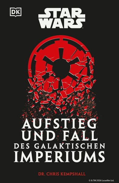 Produktbild: Star Wars Aufstieg und Fall des Galaktischen Imperiums