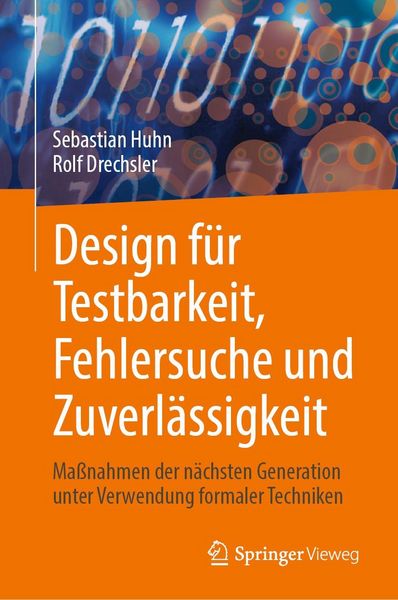 Produktbild: Design f&uuml;r Testbarkeit, Fehlersuche und Zuverl&auml;ssigkeit